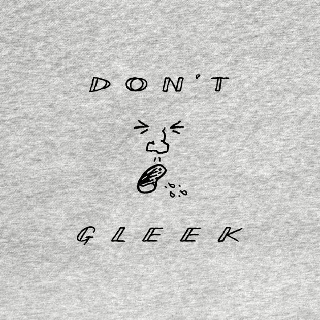 Don't Gleek by sonhouse5